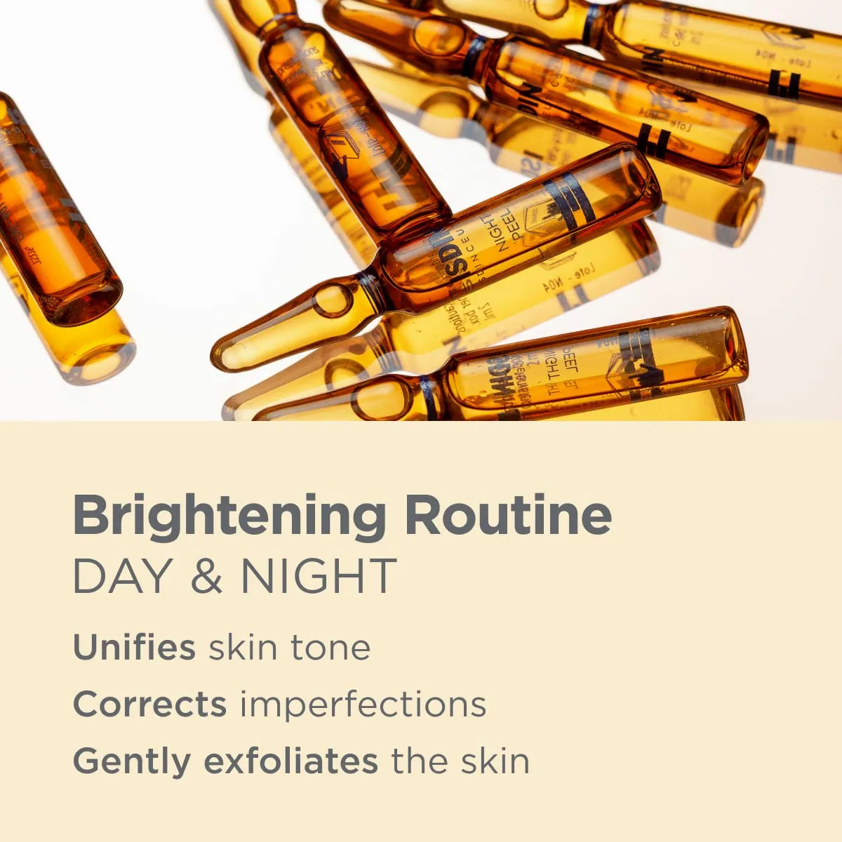 ISDIN Day & Night Brightening Routine Serum, Exfoliate and Correct, Sealed in Glass Ampoules for Maximum Efficacy, 20 ampoules